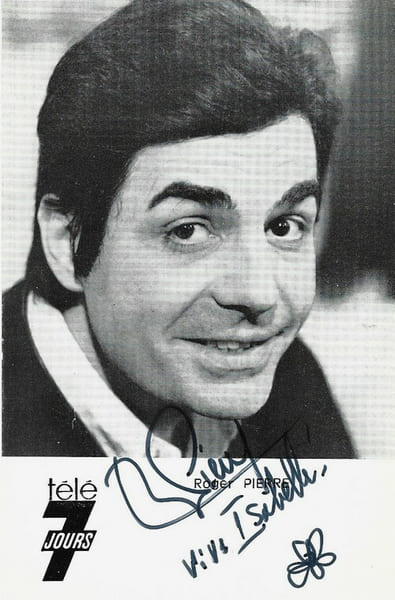 Carte postale T&eacute;l&eacute; 7 Jours d&eacute;dicac&eacute;e par Roger Pierre.. ( Cartes Postales - Humour - Music-Hall ) - Roger Pierre.