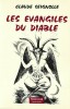 Les Evangiles du Diable.. ( Démonologie) - Claude Seignolle - Albert-Marie Schmidt.