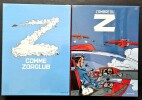 2 Coffrets Luxe Canal BD contenant 4 albums : Z comme Zorglub et l'Ombre du Z en versions normales couleurs + versions noir et blanc avec fac-similés ...