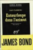 Entourloupe dans l'Azimut. ( Deuxième Edition française de Moonraker ).. ( James Bond - Littérature adaptée au Cinéma ) - Ian Fleming.