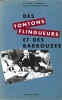 Des Tontons Flingueurs et des Barbouzes .. ( Cinéma - Michel Audiard - Albert Simonin - Georges Lautner ) - Jean-Luc Dénat - Pierre Guingamp.