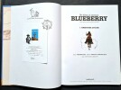 Une Aventure du Lieutenant Blueberry, tome 1 : Amertume Apache. ( Tirage collector " Timbré " à 300 exemplaires numérotés et signés par Christophe ...