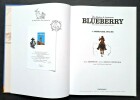 Une Aventure du Lieutenant Blueberry, tome 1 : Amertume Apache. ( Tirage collector " Timbré " à 300 exemplaires numérotés et signés par Christophe ...
