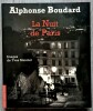 La Nuit de Paris. Images de Yves Manciet. ( Superbe dédicace de Alphonse Boudard à Françoise de Panafieu ).. ( Paris - Photographies ) - Alphonse ...