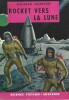 Rocket vers la Lune.. ( Science-Fiction ) - Salvatore Lombino ( dit  Ed McBain ) sous le pseudonyme de Richard Marsten.