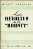 Les Révoltés de la " Bounty ".. ( Littérature adaptée au Cinéma - Jules Verne ) - Michel Vaucaire - Jean Pichard - Léo Perez.