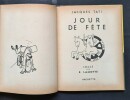 Jour de Fête, imagé par E. Lamotte. ( Avec rare jaquette illustrée ).. ( Cinéma - Bandes Dessinées)  - Jacques Tati - E. Lamotte.