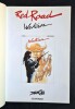 Red Road, tome 7 : Wakan. ( Tirage de tête, en version noir et blanc, limité à 350 exemplaires numérotés et signés par Claude Derib ).. ( Bandes ...