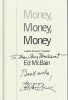 Money, Money, Money. A Novel of the 87th Precinct. (  Edition originale américaine, avec jaquette illustrée et cordiale dédicace autographe de Ed ...