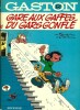 Gaston R 3 : Gare aux gaffes du gars gonflé. ( Edition originale avec 4ème plat aux " Plumes de Paon " ).. ( Bandes Dessinées - Gaston Lagaffe ) - ...