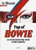 Le Monde Hors-Série : Top of Bowie. La vie de l'icone Pop-Rock en BD et photos.. ( Musique - Rock ) - David Bowie. - Collectif.