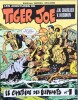 Les Aventures de Tiger Joe, n° 1 : Le Cimetière des Eléphants.. ( Bandes Dessinées ) - Victor Hubinon - Jean-Michel Charlier - Jacques Géron.
