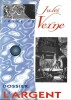 Revue Jules Verne n° 2 : Dossier " L'Argent ".. ( Jules Verne ) - Collectif. 