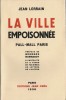 La Ville empoisonnée - Pall-Mall Paris.. Jean Lorrain - Georges Normandy.