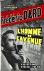 L'Homme de l'Avenue.. ( Littérature adaptée au Cinéma ) - Frédéric Dard.