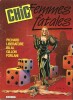 Revue Chic, n° 1 : Femmes Fatales.. ( Bandes Dessinées ) - Georges Pichard - Tanino Liberatore - Enki Bilal - Paul Gillon - Jean Solé - Remo Forlani - ...