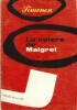 La Colère de Maigret.. ( Commissaire Jules Maigret ) - Georges Simenon.