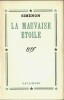La Mauvaise Etoile.. Georges Simenon.