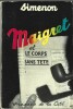 Maigret et le corps sans tête.. ( Commissaire Jules Maigret ) - Georges Simenon.