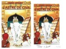 L'Astre de Civa. ( Tirage limité et numéroté à 250 exemplaires, avec ex-libris signé par Jean-Michel Vernet et Franck Leclercq ).. ( Bob Morane ) - ...
