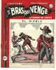 Capitaine Bras qui Venge, la Terreur des Pirates, n° 74 : El Diablo.. André Carignan - Robert Dansler.