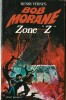 Bob Morane : Zone " Z ".. ( Bob Morane ) - Henri Vernes.