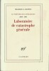 Laboratoire de Catastrophe générale. Le Théâtre des Opérations. Journal Métaphysique et Polémique 2000-2001.. Maurice G. Dantec.