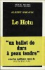 Le Hotu. Chronique de la vie d'un demi-sel. Première époque. ( Avec rare bandeau publicitaire " Sunbeam " ).. ( Série Noire - Argot ) - Albert ...