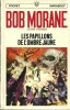 Bob Morane : Les Papillons de l'Ombre Jaune.. ( Bob Morane ) - Henri Vernes.