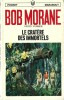 Bob Morane : Le Cratère des Immortels.. ( Bob Morane ) - Henri Vernes.