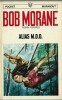 Bob Morane : Alias M.D.O.. ( Bob Morane ) - Henri Vernes.