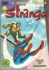 Strange n° 99.. ( Bandes Dessinées en Petits Formats ) -  Stan Lee - Jack Kirby - Steve Gerber - Don Heck - Gerry Conway - George Tuska - John Romita.