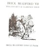 Brick Bradford, volume VII - Rantanplan " n " 7 : Brick Bradford dans le passé.. ( Bandes Dessinées - Littérature adaptée au Cinéma ) - William Ritt - ...