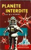 Planète Interdite ( Forbidden Planet ).. ( Littérature adaptée au Cinéma ) - Philip MacDonald sous le pseudonyme de W.J. Stuart.