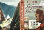 La Jument Perdue.. Georges Simenon.