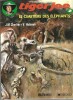 Les Aventures de Tiger Joe, n° 2 :  Le Cimetière des Eléphants.. ( Bandes Dessinées ) - Victor Hubinon - Jean-Michel Charlier - René Follet.