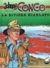 Les Aventures de Johnny Congo, n° 1 : La Rivière Ecarlate.. ( Bandes Dessinées ) - Eddy Paape - Michel Greg.