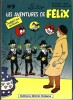 Les Aventures de Félix, volume 3. Inédit en album. Extraits des années 49 et 50. . ( Bandes Dessinées ) - Maurice Tillieux.