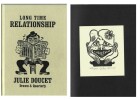 Long Time Relationship. ( Tirage de tête à 900 exemplaires numérotés et signés par Julie Doucet ). . ( Bandes Dessinées - Arts Graphiques - ...