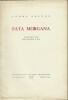 Fata Morgana. ( Tirage unique à 500 exemplaires ).. ( Surréalisme ) - André Breton - Wilfredo Lam.