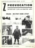 Supplément de La Cause du Peuple - J'accuse de Jean-Paul Sartre. Z provocation, samedi soir 5 juin, au Quartier Latin. Police : Un Etat dans l'état. . ...