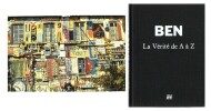 Ben. La vérité de A à Z.  . ( Bandes Dessinées - Arts Graphiques ) - Benjamin Vautier dit Ben - Pierre-Jean Galdin.