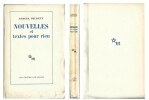 Nouvelles et textes pour rien. ( Un des 30 exemplaires, numérotés sur pur fil, du tirage de tête ).. Samuel Beckett.