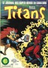 Titans n° 23. . ( Bandes Dessinées ) - Stan Lee - Collectif.