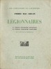 Légionnaires ( La Légion étrangère Espagnole et Française ).. ( Légion Etrangère ) - Pierre Mac Orlan.