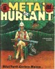 Revue Métal Hurlant n° 6. . ( Bandes Dessinées ) - Jean Giraud dit Moebius - Philippe Druillet - Enki Bilal - Jean-Pierre Dionnet - Jacques Tardi - ...