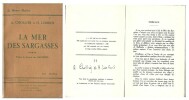 La Mer des Sargasses. Roman. Préface de Jacques de Gachons. ( Un des 500 exemplaires du tirage de tête, numérotés sur Pur Lin Outhenin Chalandre, ...