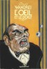 L'Œil et le Doigt.. ( Collection Néo Fantastique Science-Fiction Aventure - Suspense Insolite Mystère ) - Donald Wandrei.