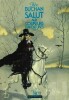 Salut aux Coureurs d'Aventures.. ( Collection Néo Fantastique Science-Fiction Aventure - Suspense Insolite Mystère ) - John Buchan.