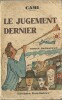 Le Jugement dernier. Roman prématuré.. Pierre Cami.